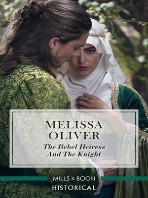 cover image of The Rebel Heiress and the Knight